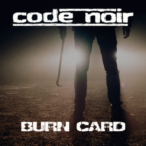 Code Noir : Burn Card
